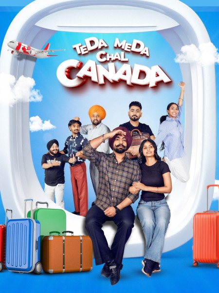 Teda Meda Chal Canada [2025]